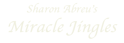 sharon abreu's miracle jingles